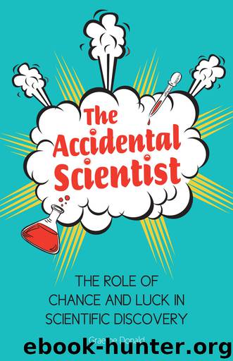 The Accidental Scientist by Graeme Donald