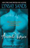 The Accidental Vampire - 7 by Lynsay Sands