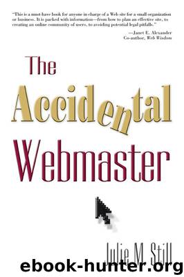 The Accidental Webmaster by Julie M. Still