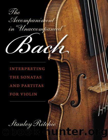 The Accompaniment in "Unaccompanied" Bach by Ritchie Stanley