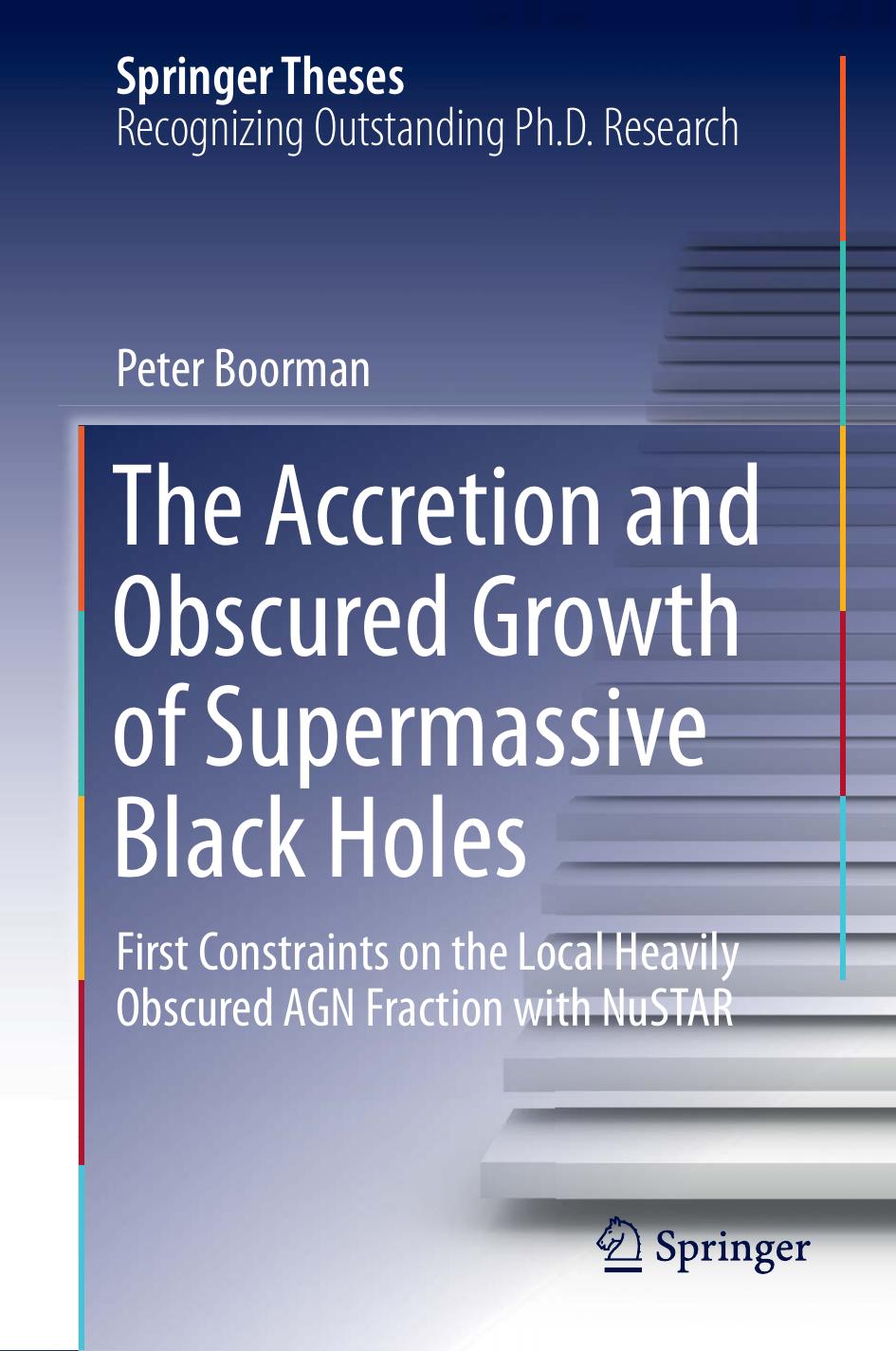 The Accretion and Obscured Growth of Supermassive Black Holes: First Constraints on the Local Heavily Obscured AGN Fraction with NuSTAR by Peter Boorman