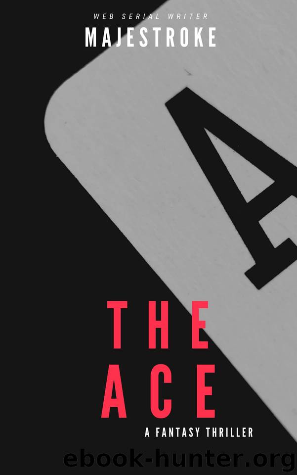 The Ace by Majestroke