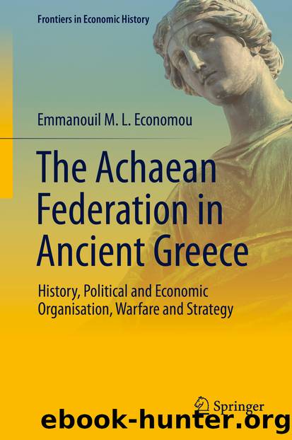The Achaean Federation in Ancient Greece by Emmanouil M. L. Economou