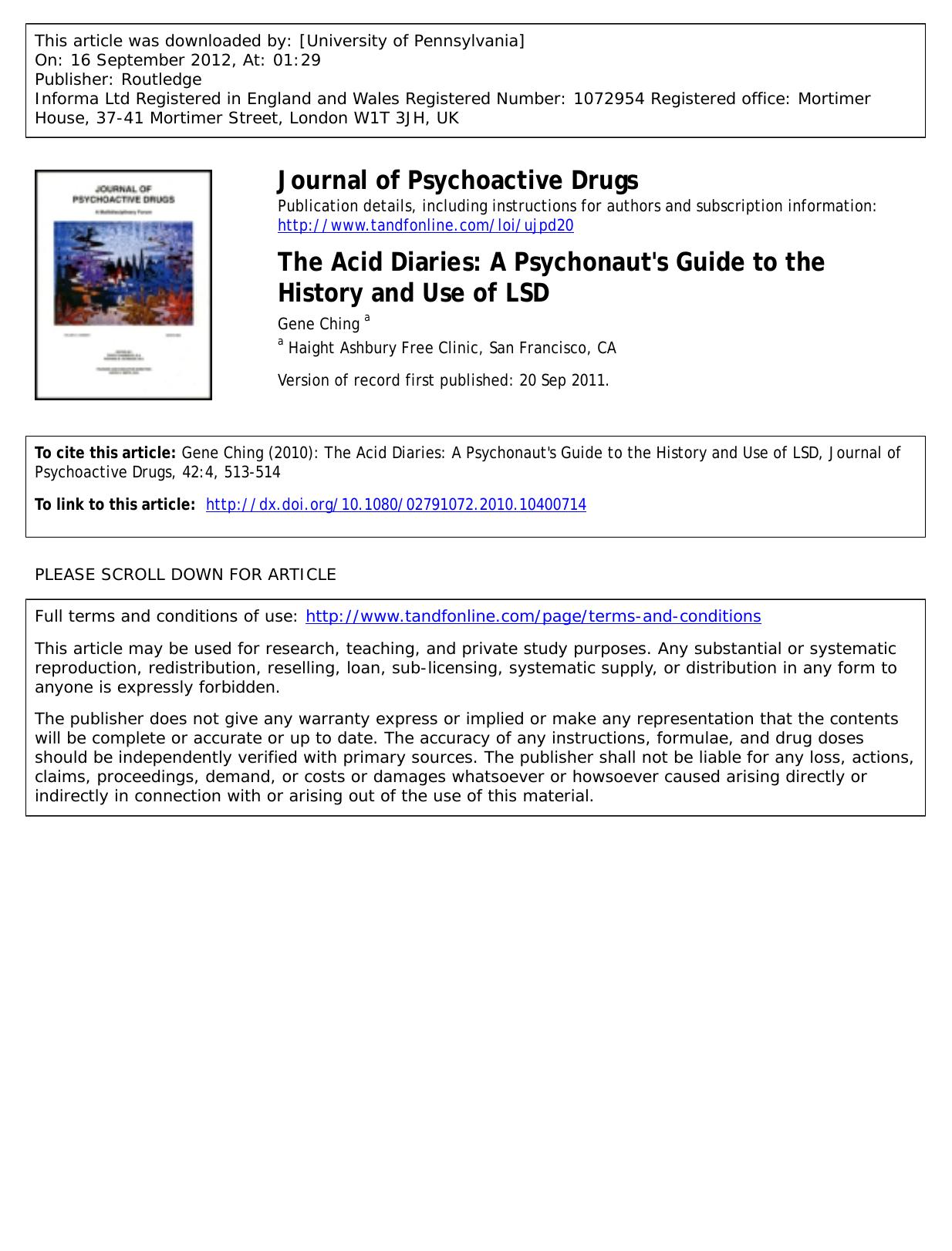 The Acid Diaries: A Psychonaut's Guide to the History and Use of LSD by Gene Ching a