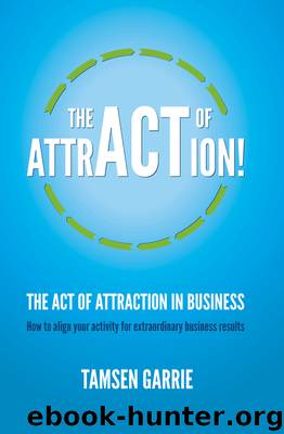 The Act Of Attraction by Tamsen Garrie