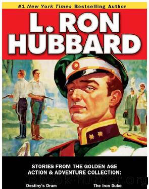 The Action & Adventure Collection by L. Ron Hubbard