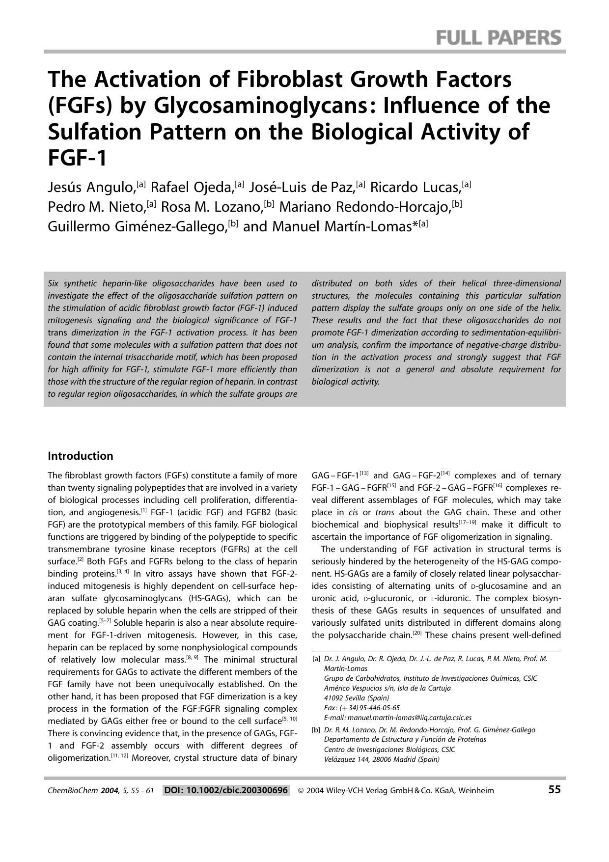The Activation of Fibroblast Growth Factors (FGFs) by Glycosaminoglycans: Influence of the Sulfation Pattern on the Biological Activity of FGF-1 by Unknown