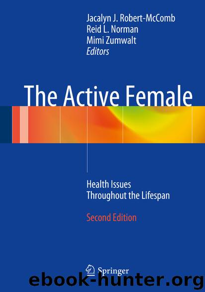 The Active Female by Jacalyn J. Robert- McComb Reid L. Norman & Mimi Zumwalt