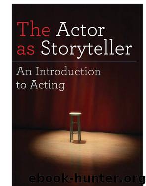The Actor as Storyteller by Bruce Miller