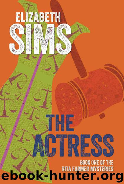 The Actress (Rita Farmer Mysteries Book 1) by Sims Elizabeth