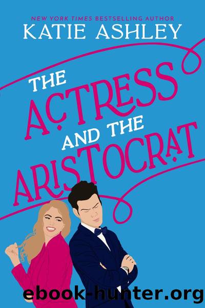 The Actress and the Aristocrat by Katie Ashley