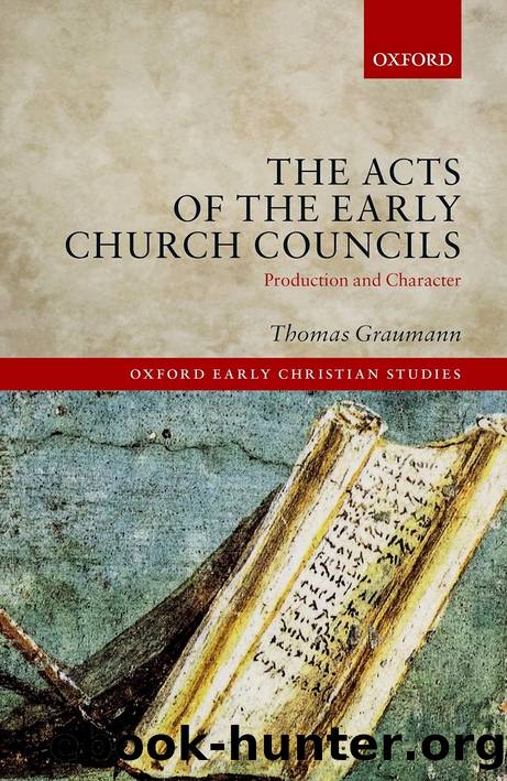 The Acts of the Early Church Councils by Thomas Graumann;