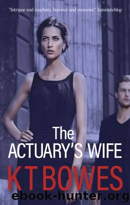 The Actuary's Wife by K. T. Bowes