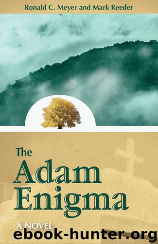The Adam Enigma by Meyer Ronald C.; Reeder Mark;