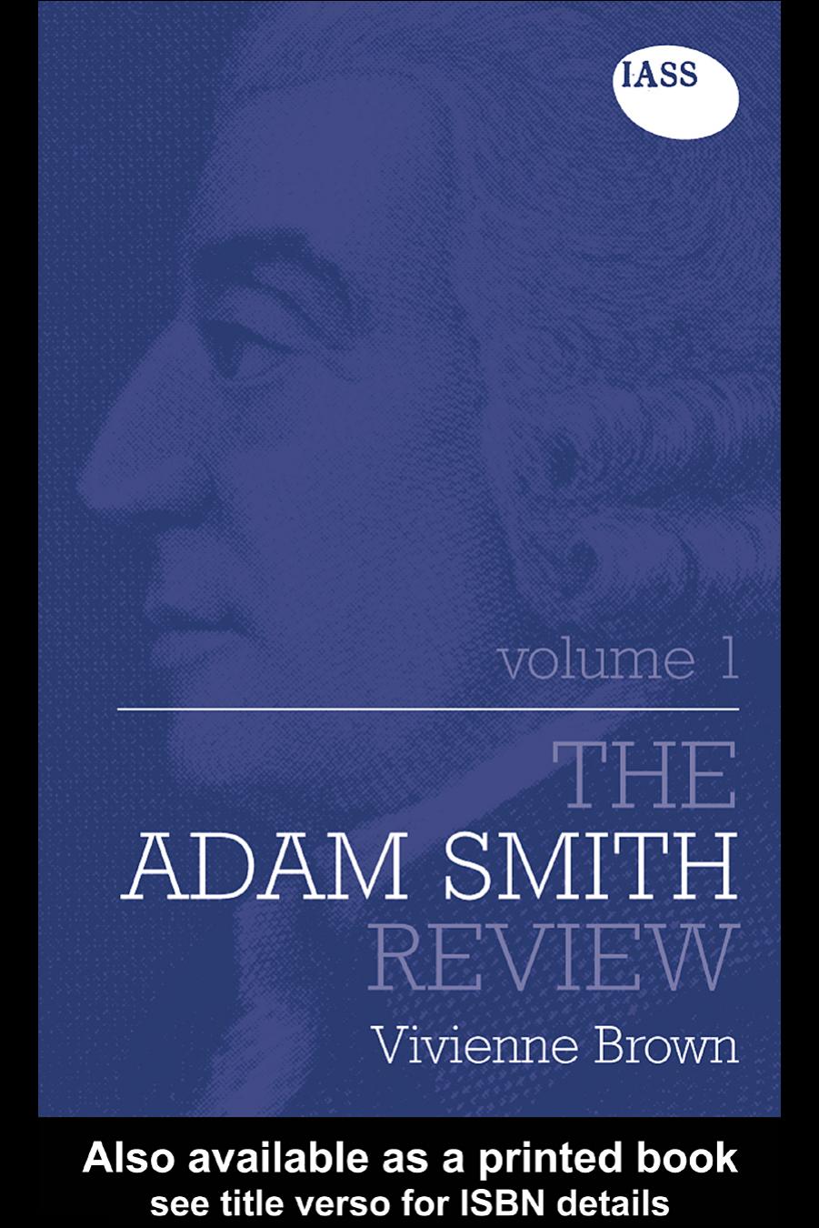 The Adam Smith Review: Volume I by Vivienne Brown