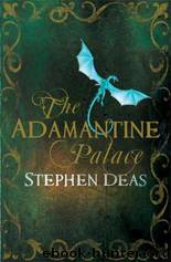 The Adamantine Palace by Stephen Deas