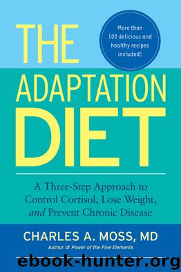 The Adaptation Diet by Charles A. Moss M.D