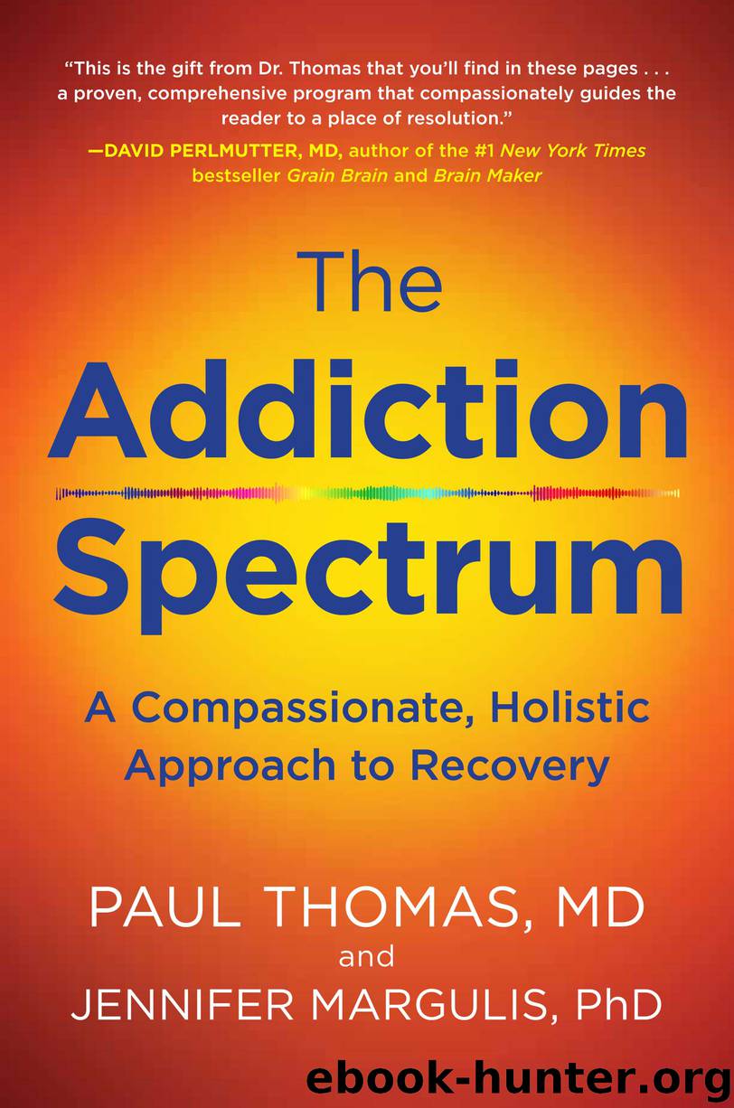 The Addiction Spectrum by Paul Thomas M.D