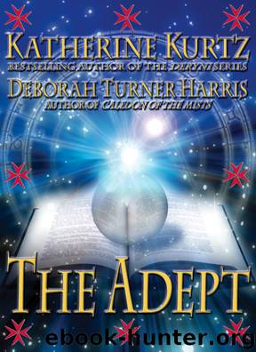 The Adept by Katherine Kurtz & Deborah Turner Harris