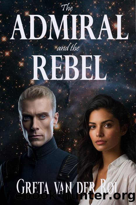 The Admiral and the Rebel (Ptorix Empire, #6) by Greta van der Rol