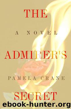 The Admirer's Secret by Pamela Crane
