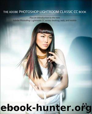 The Adobe Photoshop Lightroom Classic CC Book by Martin Evening