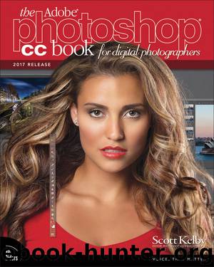 The Adobe® Photoshop® CC Book for Digital Photographers (2017 release) by Kelby Scott