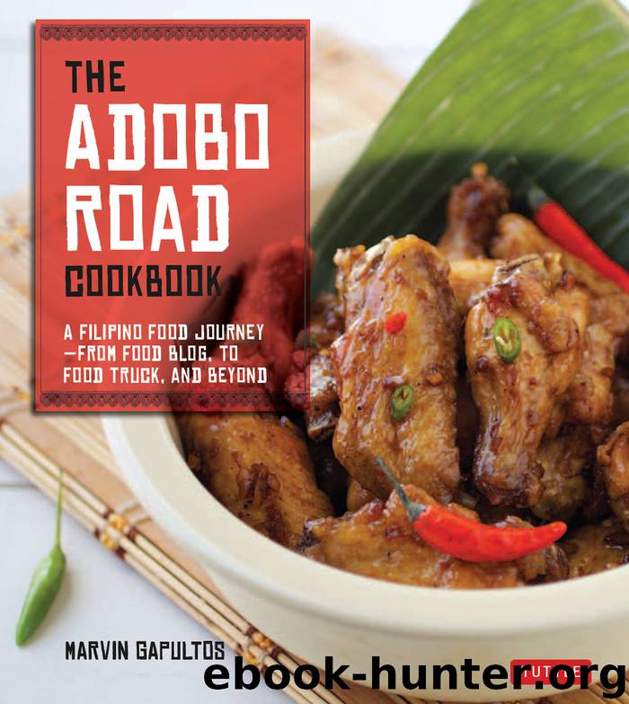 The Adobo Road Cookbook by Marvin Gapultos