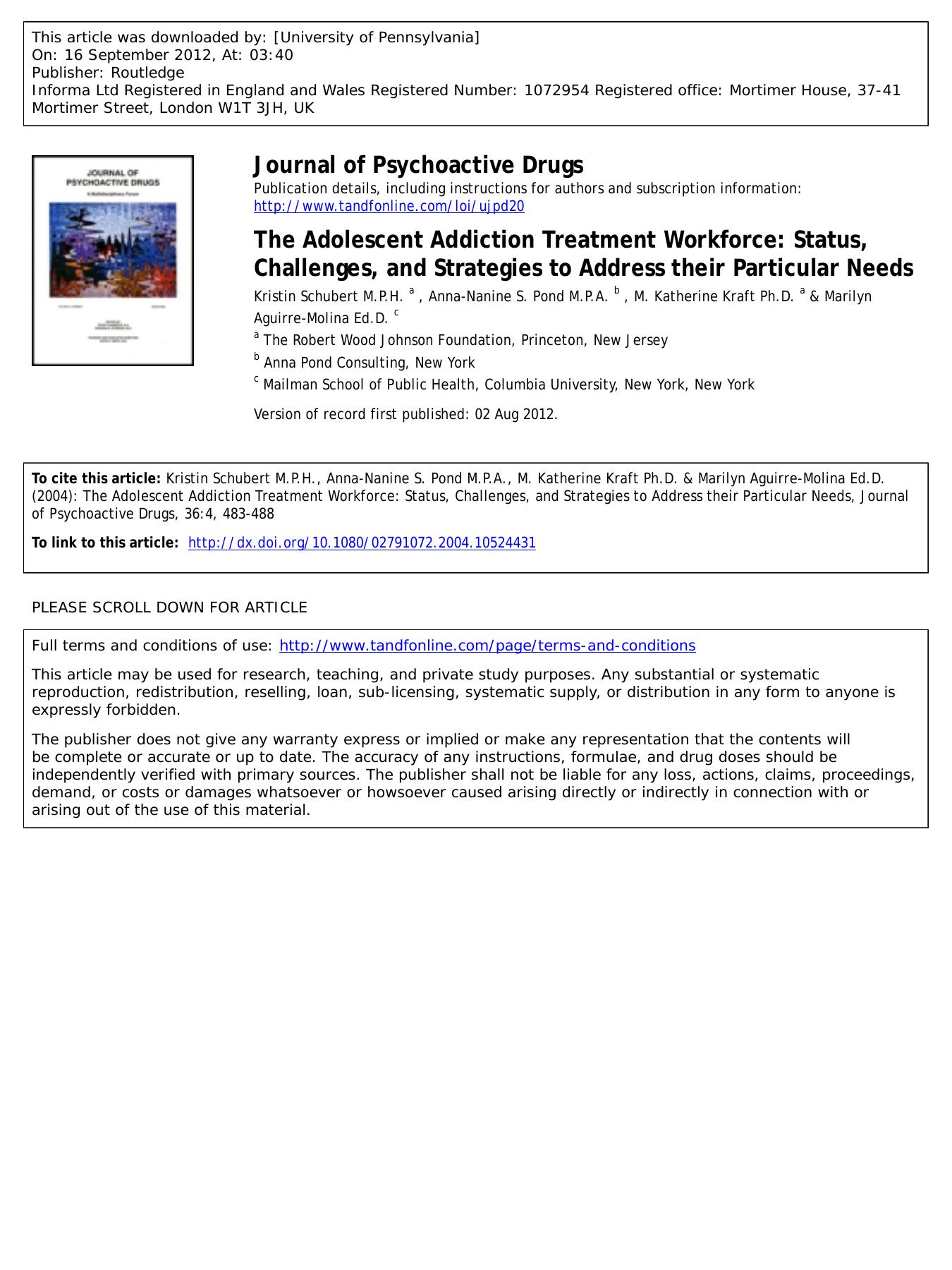 The Adolescent Addiction Treatment Workforce: Status, Challenges, and Strategies to Address their Particular Needs by unknow