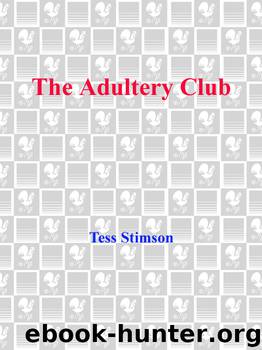 The Adultery Club by Tess Stimson