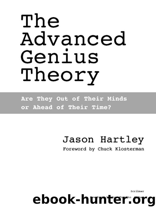 The Advanced Genius Theory by Jason Hartley