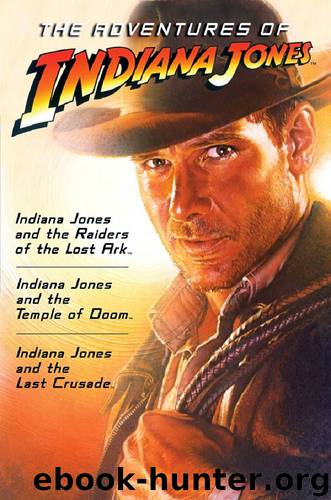 The Adventures Of Indiana Jones by unknow