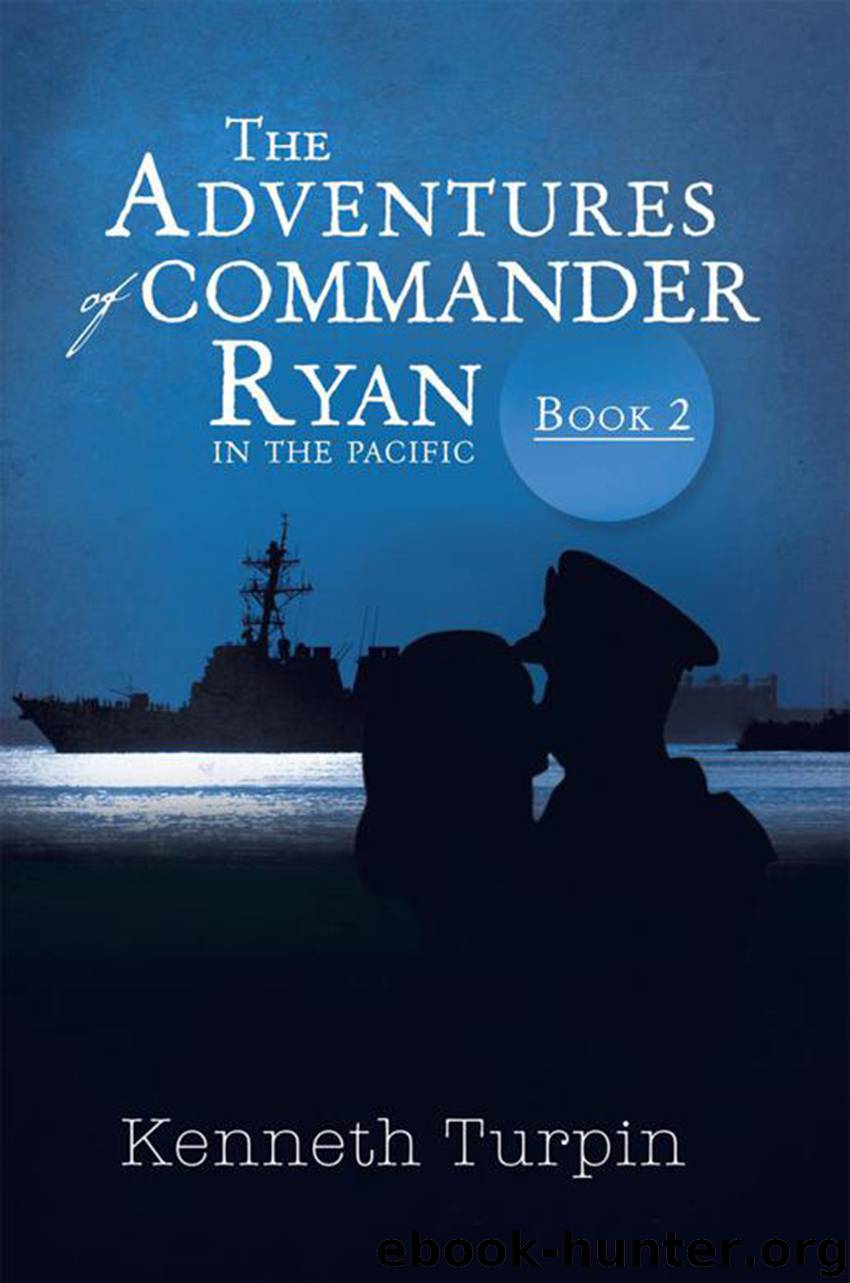 The Adventures of Commander Ryan by kenneth turpin