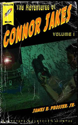 The Adventures of Connor Jakes: Masks (The War for Terra Book 1) by Prosser James