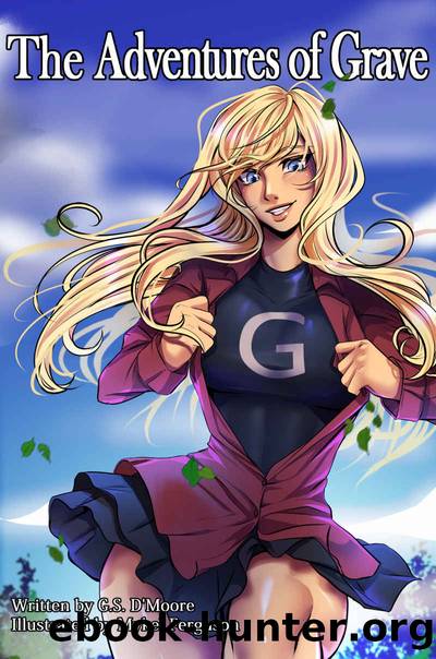 The Adventures of Grave by G. S. D'Moore