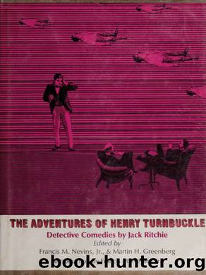 The Adventures of Henry Turnbuc by Francis M Nevins Jr Martin H G