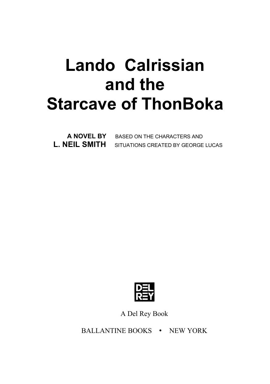 The Adventures of Lando Calrissian by L. Neil Smith