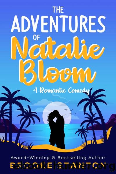 The Adventures of Natalie Bloom by Brooke Stanton