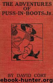 The Adventures of Puss in Boots, Jr. by David Cory