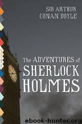 The Adventures of Sherlock Holmes by Arthur Conan Doyle & Sidney Paget