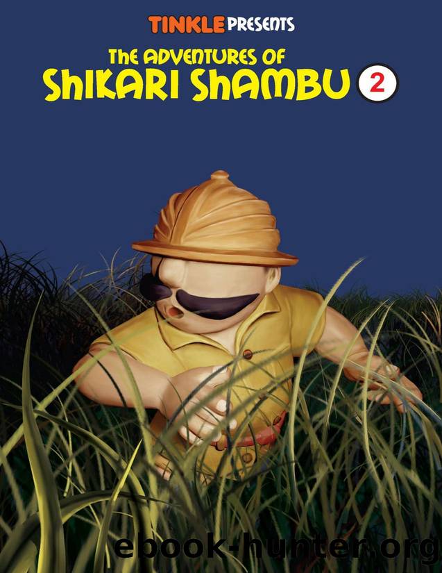 The Adventures of Shikari Shambu (Vol-2) : Tinkle Collection by Luis Fernandes
