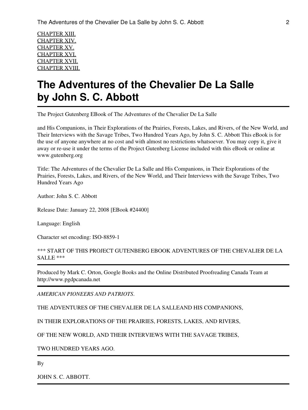 The Adventures of the Chevalier De La Salle and His Companions, in Their Explorations of the Prairies, Forests, Lakes, and Rivers, of the New World, and Their Interviews with the S by John S. C. Abbott