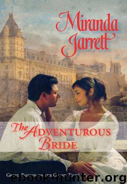 The Adventurous Bride by Miranda Jarrett