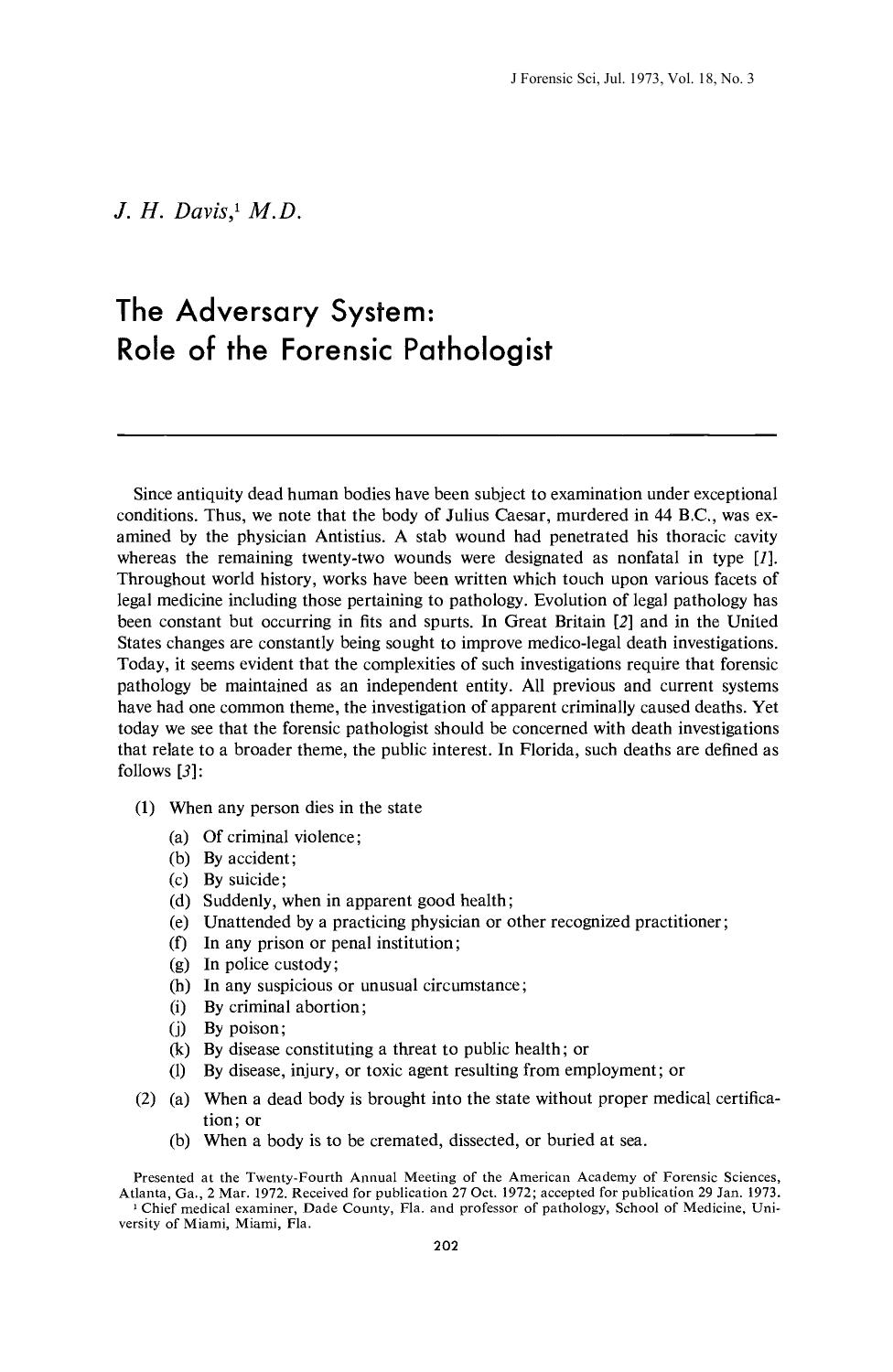 The Adversary System: Role of the Forensic Pathologist by Davis JH