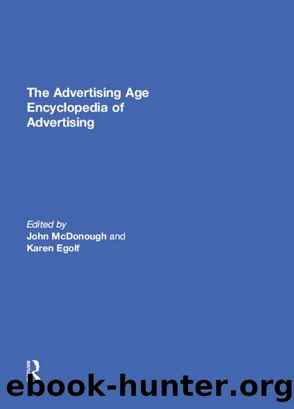 The Advertising Age Encyclopedia of Advertising by Unknown