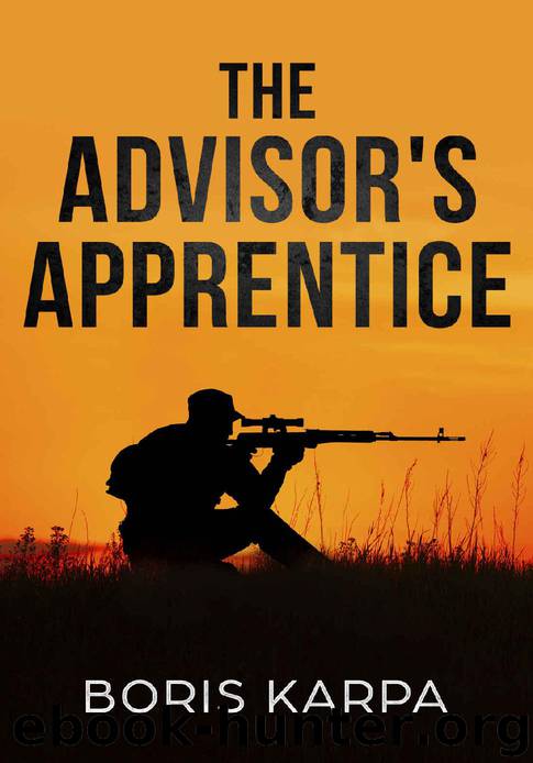 The Advisor's Apprentice by Karpa Boris