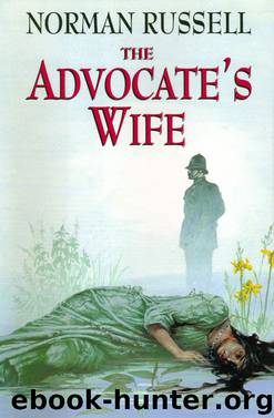 The Advocate's Wife by Norman Russell