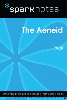 The Aeneid (SparkNotes Literature Guide) by SparkNotes