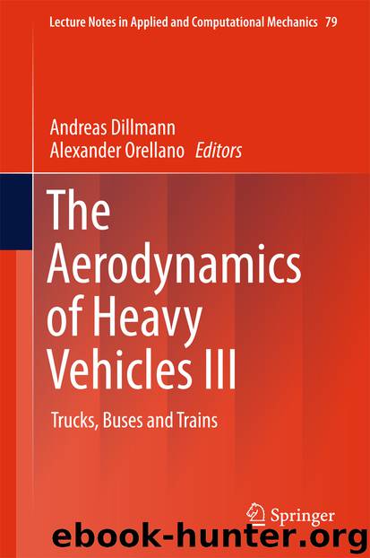 The Aerodynamics of Heavy Vehicles III by Andreas Dillmann & Alexander Orellano