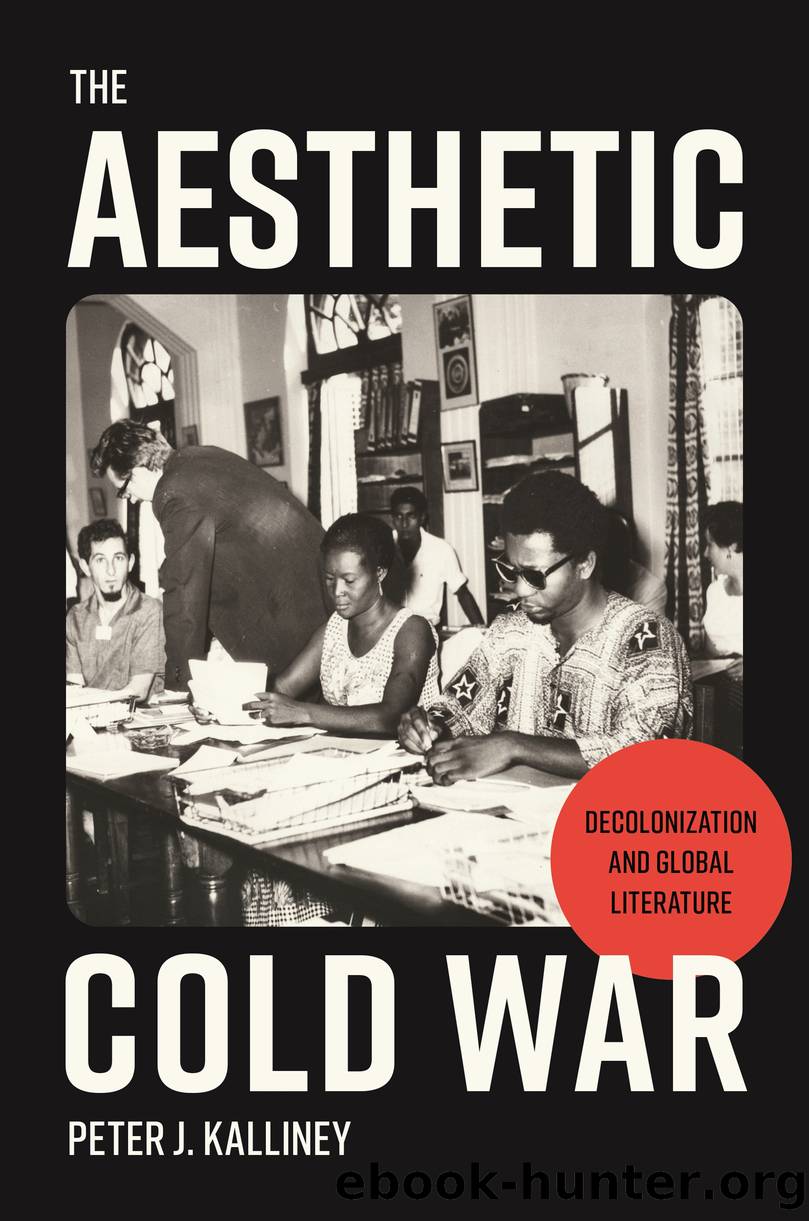 The Aesthetic Cold War by Peter J. Kalliney